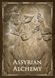 Assyrian Alchemy
