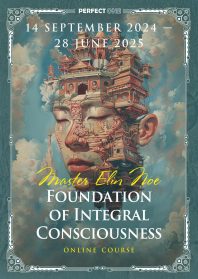 Foundation of Integral Consciousness