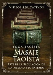 Práctica Masaje Taoista o el Arte de la Regulación de lo Interno y lo Externo