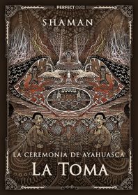 La Ceremonia de Ayahuasca