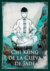 Chi Kung de la Cueva de Jade