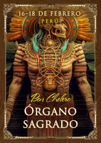 "Organo Sagrado" Ben Chelero, Perú