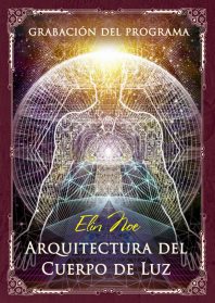 Grabación del programa de Elin Noe "Arquitectura del Cuerpo de Luz"