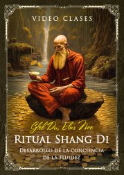 Ritual Shang Di. Desarrollo de la conciencia de la Fluidez