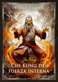 Chi Kung de Fuerza Interna Jie Kong