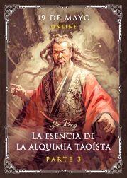Pregunta al Maestro: “La esencia de la alquimia taoísta”