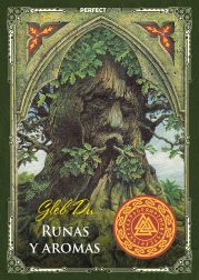 Alquimia runica. Runas y aromas